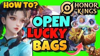 How To OPEN LUCKY BAGS In Honor Of Kings  2024 GUIDE - Open Lucky Bags TUTORIAL