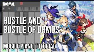 How to play Hustle and Bustle of Ormos (Genshin Impact) by Yu Peng Chen on Mobile Piano (Tutorial)