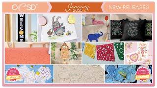 January 2025 NEW Machine Embroidery Releases from OESD