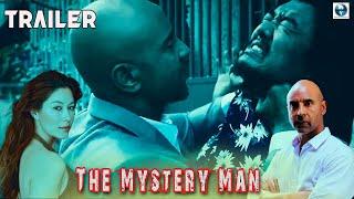 THE MYSTERY MAN | English Movie Trailer | Meng Lo, Kevin Ta | Vee Overseas Films