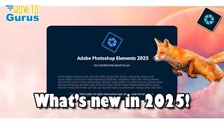 What’s NEW in Photoshop Elements 2025? FULL REVIEW & Features Rundown