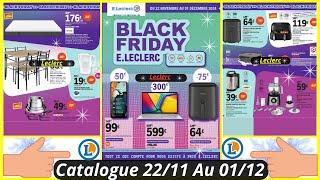 Nouveau Catalogue Leclerc De La Semaine Prochaine Du 22/11 Au 01/12/24 Les Bon Plan Leclerc France