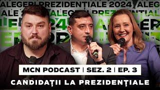 LIVE | M.C.N. Podcast cu Candidații la Prezidențiale (Sez. 2 Ep. 3)