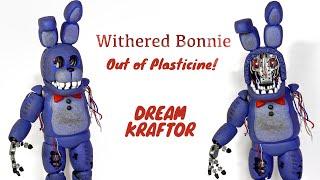 I made Withered Bonnie out of Plasticine!