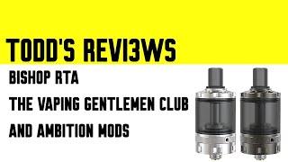 Bishop RTA by The Vaping Gentlemen Club and Ambition Mods