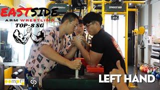 TOP-8 LEFT SINGAPORE 2023 | Eastside Arm Wrestling