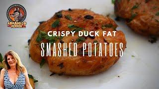 Crispy Smashed Potatoes | Duck Fat Potatoes