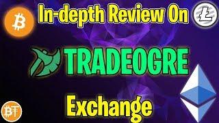 IN-DEPTH Tradeogre Exchange Review - Unpaid review