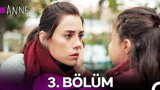 Anne 3. Bölüm (Full HD)