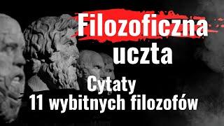 Myśli, które zmieniły świat. Cytaty 11 wielkich filozofów. Sokrates, Platon, Nietzsche, Emerson...