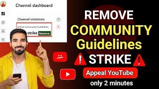 How to Remove Community Guideline Strike in 2024 | Appeal Community Guideline Strike