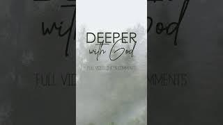 Deeper with God, Instrumental worship, Soaking in Heavenly sounds, Prayer time, In His presence