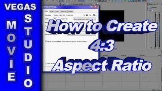 How to Create 4:3 Aspect Ratio Video using Sony Vegas Movie Studio HD Platinum