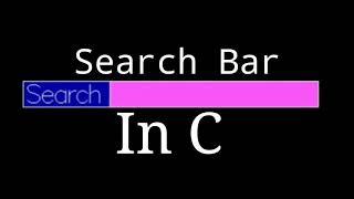 C Search bar program