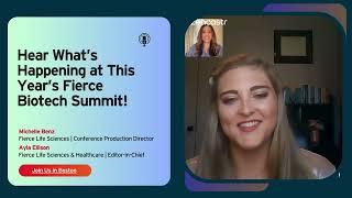 Fierce Biotech Summit 2024 | Q&A with Ayla Ellison and Michelle Benz