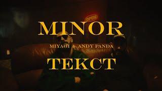 Miyagi & Andy Panda - Minor (Lyrics)