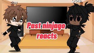 Past ninjago reacts