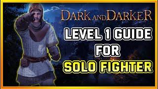 Updated Solo Fighter Beginner Guide! How to Improve Your Build in Dark and Darker