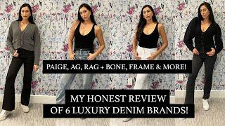 LUXURY DENIM BRANDS REVIEW: FRAME, AG JEANS, L'AGENCE, PAIGE AND MORE! | MY HONEST THOUGHTS