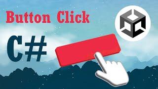 Button Click Events Unity | C# | Tutorial