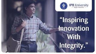 IPB University  "Inspiring Innovation with Integrity"