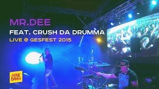 Mr. Dee (Кураж-Бамбей) live @ GesFest 2015 (Director`s Cut)