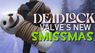 Valve's Next Generation of Smissmas - DEADLOCK