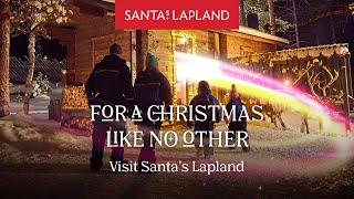 For A Christmas Like No Other, Visit Santa’s Lapland | The Ultimate Lapland Holiday