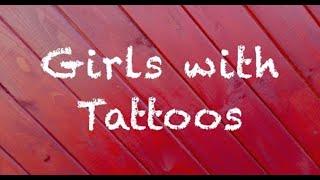  Girls with Tattoos | A Coach Red Pill video