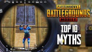 Top 10 Mythbusters in PUBG Mobile | PUBG Myths #9