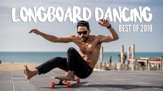 Longboard dancing BEST OF 2018 !