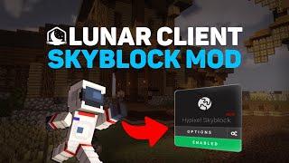 Lunar Client | The Best Way To Play Hypixel Skyblock