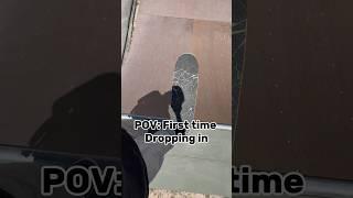 POV: dropping in for the first time #sk8 #skateboarding #skateboard #skate