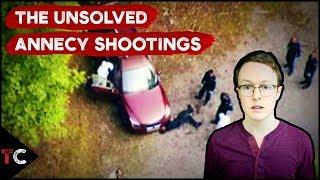 The Unsolved Annecy Shootings