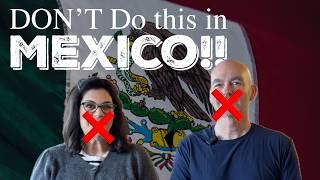 10 Things Foreigners Do That Annoy Mexicans! Ep 23