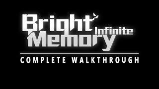 Bright Memory: Infinite Full Walkthrough | No Commentary