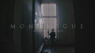 MONOLOGUE | Ivan Loginov | Process of creating a painting