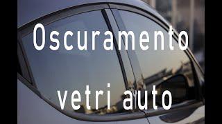 Oscuramento vetri auto a Roma - VETRI AUTOMOTIVE