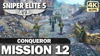 SNIPER ELITE 5 - Mission 12 Conqueror - Gameplay Walkthrough 4K 60FPS