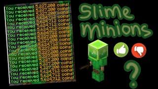 slime minions after 1 month....