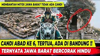 SUNDA GEMPAR‼️CANDI TERTUA DI PULAU JAWA TERNYATA DI JAWA BARAT | CANDI BOJONG MENJE