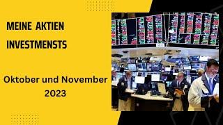 Wie investierte ich ich an der Börse im Oktober und November 2023