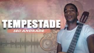 Leo Andrade - Tempestade