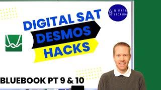 Digital SAT Math Desmos Hacks-Part 5 (Bluebook Practice Tests 9 & 10)