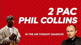 TUPAC x PHIL COLLINS - "In the Air Tonight" [Mashup] Showroom Partners Entertainment