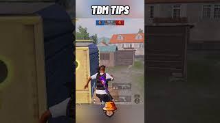 TDM Tips you need - 2 #pubg #pubgmobile #ciaopubg