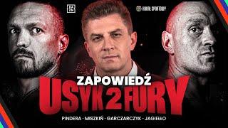 USYK VS. FURY 2: BOREK, PINDERA, MISZKIŃ, JAGIEŁŁO, GARCZARCZYK. KTO WYGRA REWANŻ?