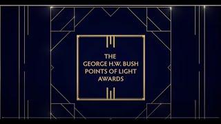 2021 The George H.W. Bush Points of Light Awards Celebration