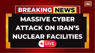 Israel-Iran War LIVE: Massive Cyber Attack On Iran's Nuclear Facilities, Executive Bodies | LIVE