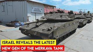 Israel Reveals the Latest Generation of the Merkava Tank